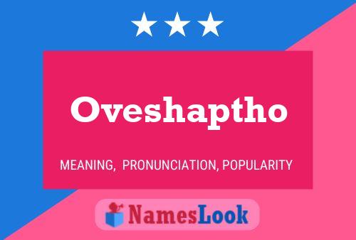 Постер имени Oveshaptho