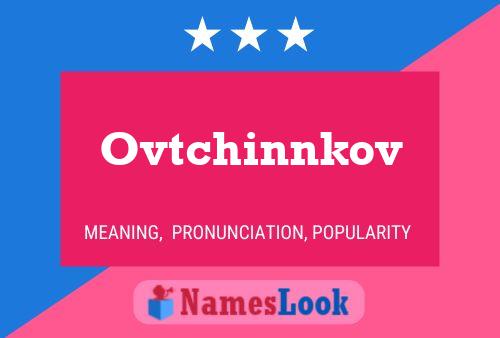 Постер имени Ovtchinnkov