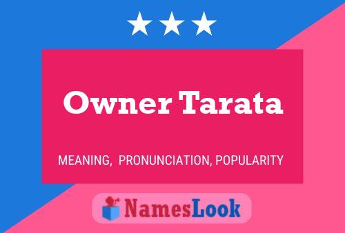 Постер имени Owner Tarata