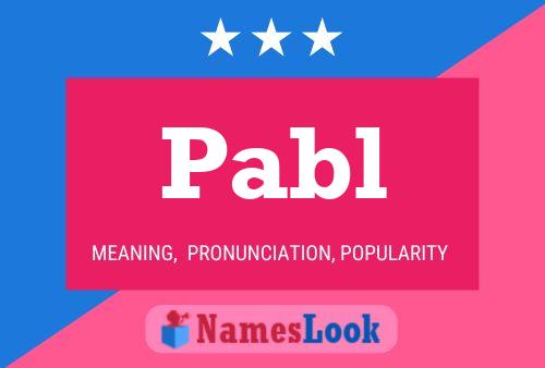 Постер имени Pabl