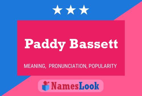 Постер имени Paddy Bassett