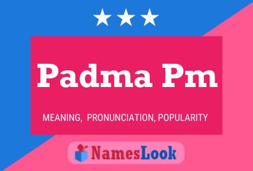 Постер имени Padma Pm