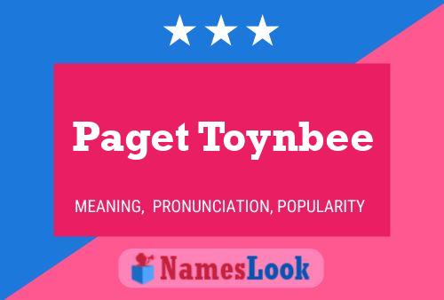 Постер имени Paget Toynbee