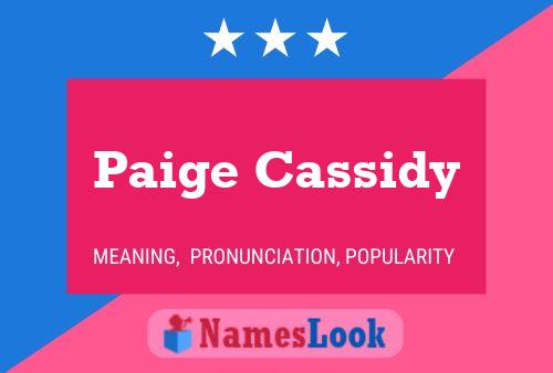 Постер имени Paige Cassidy