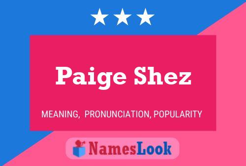 Постер имени Paige Shez