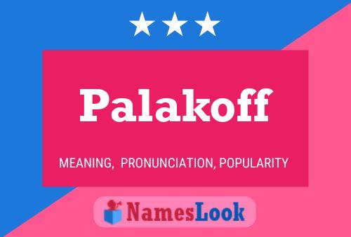 Постер имени Palakoff