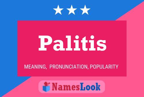 Постер имени Palitis