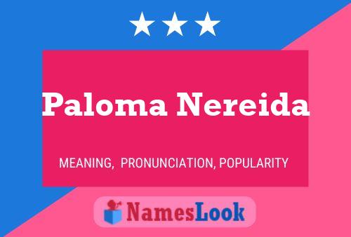 Постер имени Paloma Nereida