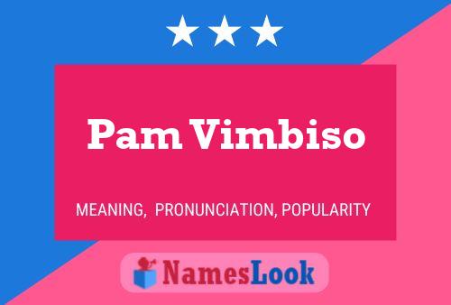 Постер имени Pam Vimbiso