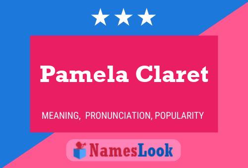 Постер имени Pamela Claret