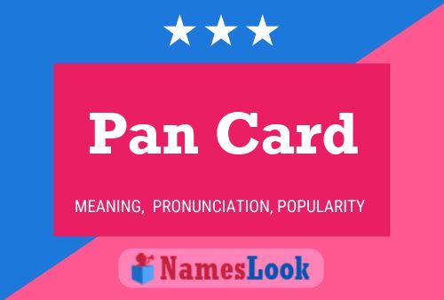 Постер имени Pan Card