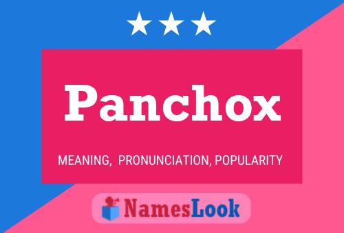 Постер имени Panchox