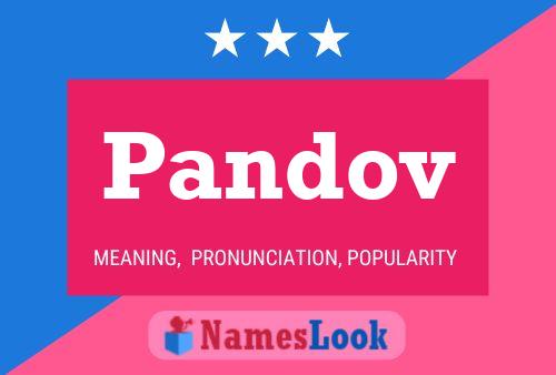 Постер имени Pandov