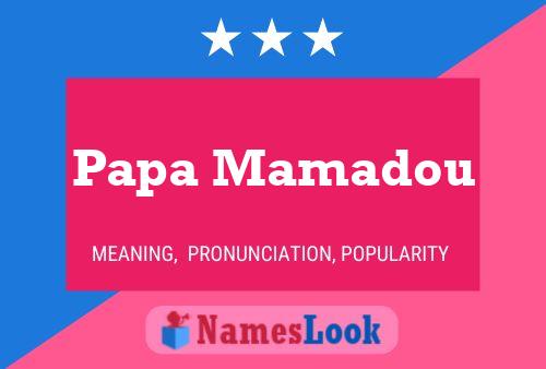 Постер имени Papa Mamadou