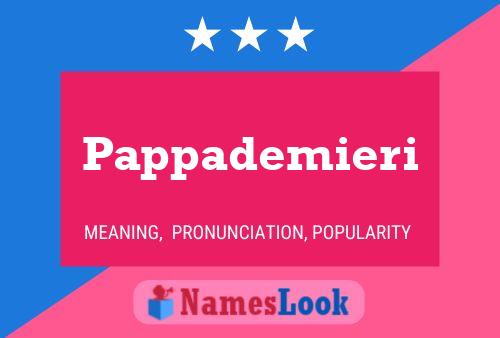 Постер имени Pappademieri