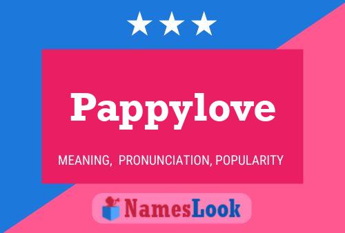 Постер имени Pappylove