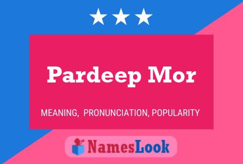 Постер имени Pardeep Mor