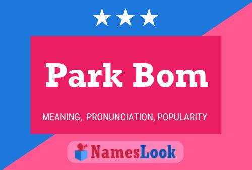 Постер имени Park Bom