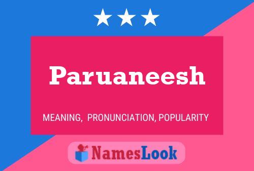 Постер имени Paruaneesh