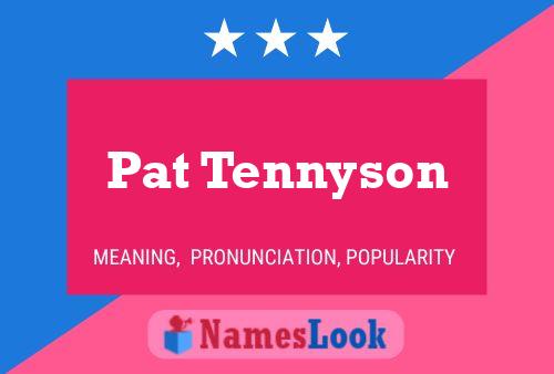 Постер имени Pat Tennyson