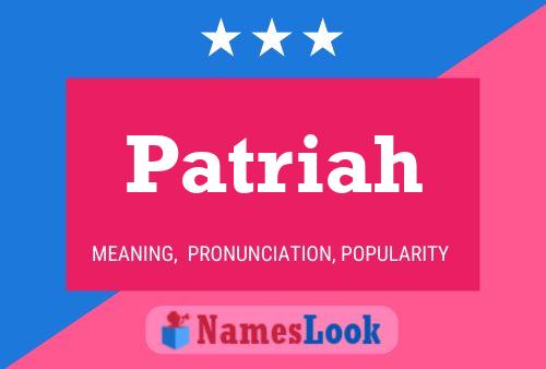 Постер имени Patriah