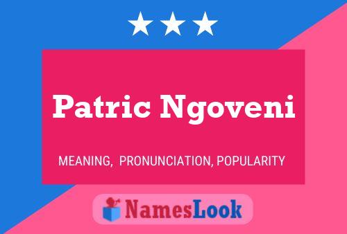 Постер имени Patric Ngoveni