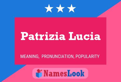 Постер имени Patrizia Lucia