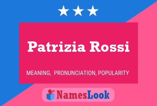 Постер имени Patrizia Rossi