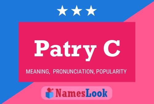 Постер имени Patry C