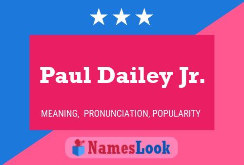 Постер имени Paul Dailey Jr.