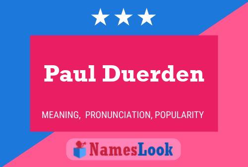 Постер имени Paul Duerden