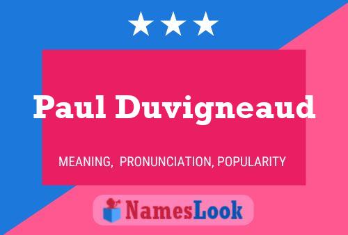 Постер имени Paul Duvigneaud