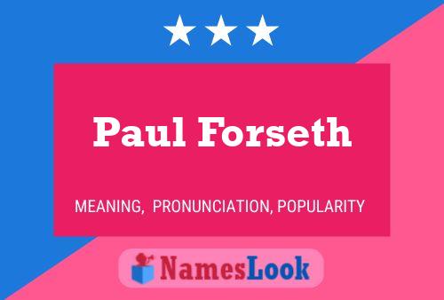 Постер имени Paul Forseth