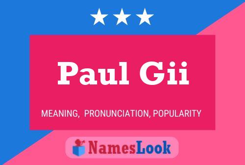 Постер имени Paul Gii