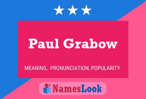 Постер имени Paul Grabow