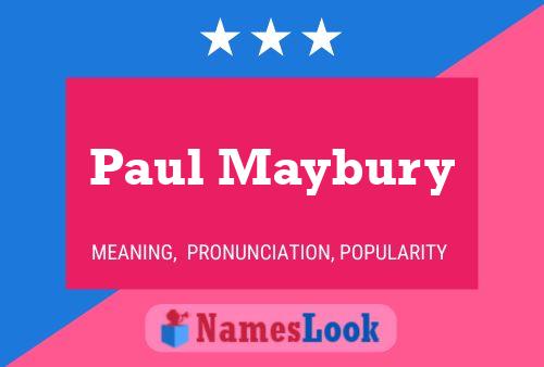 Постер имени Paul Maybury