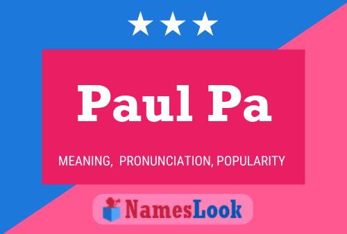 Постер имени Paul Pa