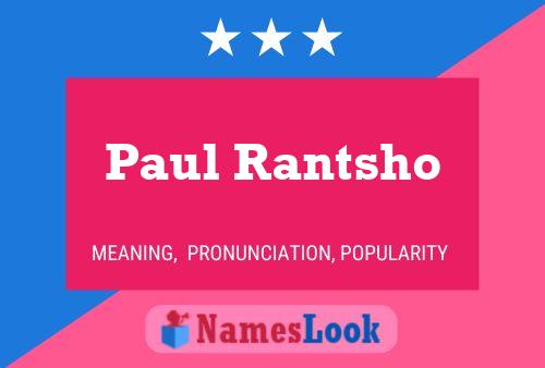 Постер имени Paul Rantsho