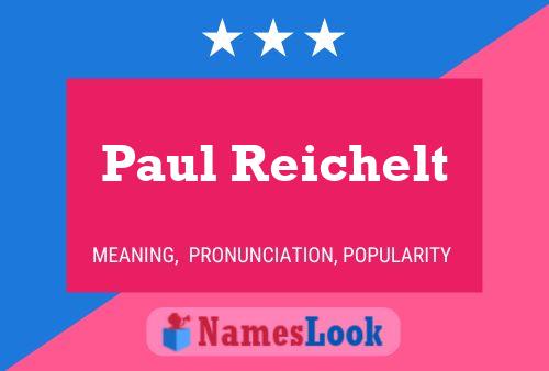 Постер имени Paul Reichelt