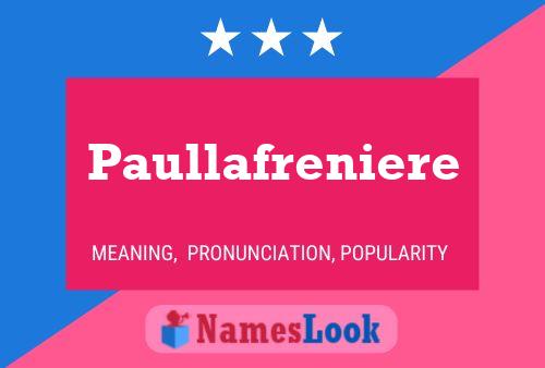 Постер имени Paullafreniere