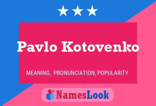 Постер имени Pavlo Kotovenko