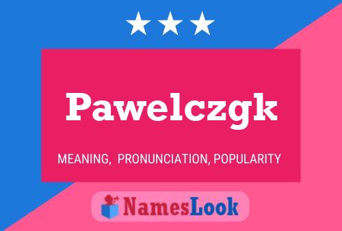 Постер имени Pawelczgk