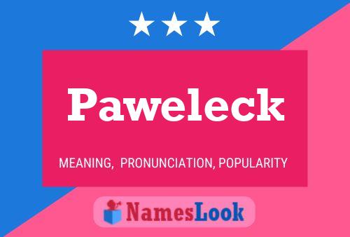 Постер имени Paweleck