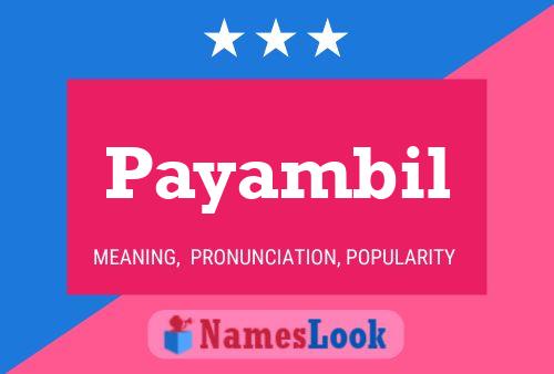 Постер имени Payambil