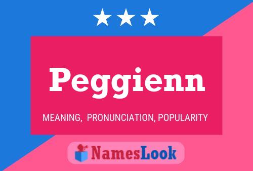 Постер имени Peggienn