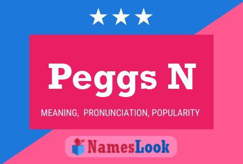 Постер имени Peggs N