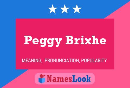 Постер имени Peggy Brixhe