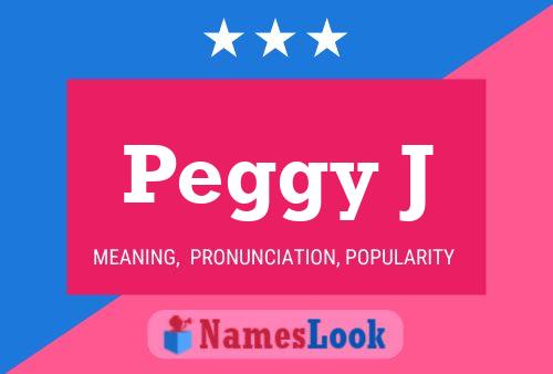 Постер имени Peggy J