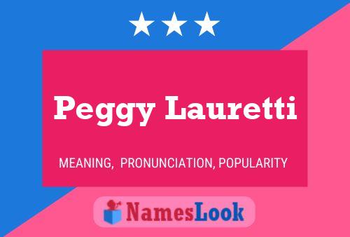 Постер имени Peggy Lauretti