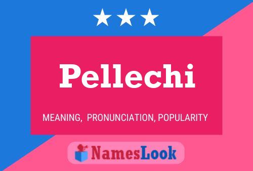 Постер имени Pellechi